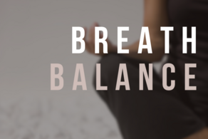 Breath &amp; Balance – Entdecke die Kraft des Atems